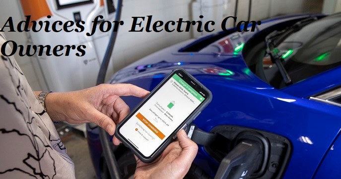 Advices for electric car owners