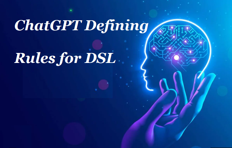 ChatGPT Defining Rules for DSL